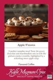 Apple Smores Flavored Coffee